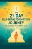 The 21-Day Self-Transformation Journey