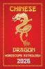 Dragon Chinese Horoscope 2026