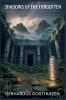 Shadows of the Forgotten