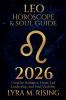 Leo Horoscope & Soul Guide for 2026