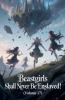 Beastgirls Shall Never Be Enslaved! (Volume 17)