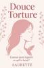 Douce torture