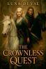 The Crownless Quest