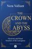 The Crown and the Abyss - Mysteries and Ritual Structure of the Lemegeton