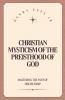 Christian Mysticism of the Priesthood of God