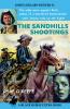 The Sandhills Shootings