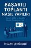 Başarılı Toplantı Nasıl Yapılır?