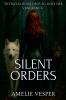 Silent Orders
