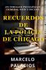 Recuerdos de la Policía de Chicago