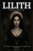 Lilith - Handbuch der Dunklen Göttin  Mythen Rituale und Praktiken gegen die patriarchale Unterdrückung weiblicher Macht