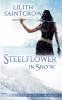Steelflower in Snow