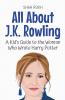 All About J.K. Rowling