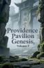 Providence Pavilion Genesis Volume 5