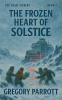 The Frozen Heart of Solstice