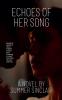 Echoes of Her Song