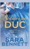 Séduire un Duc