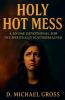 Holy Hot Mess