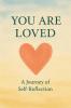 You are Loved