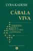Cábala Viva - Sabiduría Mística para la Vida Cotidiana