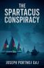 The Spartacus Conspiracy