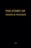 The Story of Hasan & Hussain