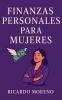Finanzas Personales Para Mujeres