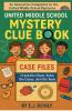 United Middle School Mystery Clue Book