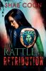 The Rattle of Retribution