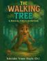 The Walking Tree