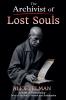 The Archivist of Lost Souls