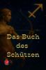 Das Buch des Schützen