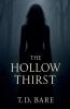 The Hollow Thirst