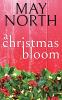 A Christmas Bloom