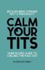 Calm Your Tits