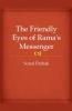 The Friendly Eyes of Rama's Messenger