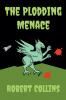 The Plodding Menace