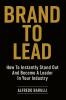 Brand to Lead