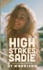 High Stakes Sadie