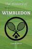 The History of Wimbledon