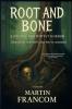 Root And Bone