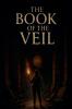 The Book of the Veil