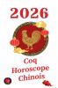 Coq Horoscope Chinois 2026