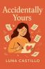 Accidentally Yours