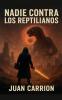 NADIE CONTRA LOS REPTILIANOS