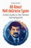 All About Neil deGrasse Tyson