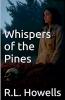 Whispers of the Pines