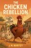The Chicken Rebellion