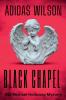 Black Chapel - DCI Michael Holloway Mystery