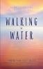 Walking on Water