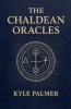 The Chaldean Oracles